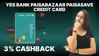 Yes PaisaSave Credit Card Launched  Cashback Card  Features and Benefits  Detailed Review [upl. by Winonah]