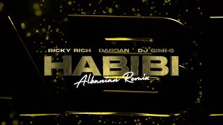 Ricky Rich Dardan amp DJ GimiO – Habibi Albanian Remix Official Lyric Video [upl. by Wilkie]