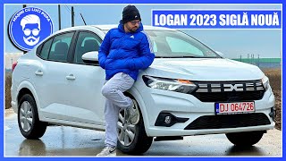 Noua DACIA LOGAN 2023 cu SIGLĂ NOUĂ E mai bună DE CE COSTĂ 17000 EURO FULL [upl. by Yniar]