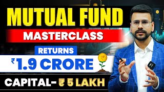 Mutual Funds MASTERCLASS for Beginners  2024 Best Mutual Funds [upl. by Eadnus]