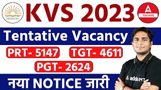 KVS Vacancy 2023 Notification  KVS PRT TGT amp PGT Vacancy 2023  Complete Information [upl. by Jereld]