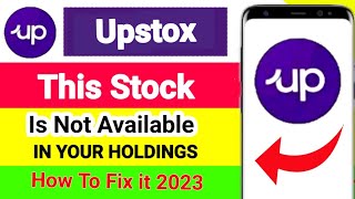 This stock is not available in your holdings upstox  Upstox sell problemUpstox app use kaise kare [upl. by Meunier]