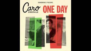 Caro Emerald  One Day Radio Edit [upl. by Maxie]