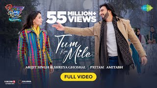 Tum Kya MileFull Video  Rocky Aur Rani Kii Prem Kahaani RanveerAliaArijitShreyaPritamAmitabh [upl. by Leamhsi166]