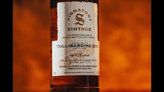 Tullibardine 100 Proof Signatory Vintage Single Malt Whisky [upl. by Aikenat]