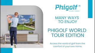 The many ways to enjoy Phigolf World Tour Edition [upl. by Etra263]