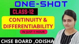 Continuity and Differentiability in one shot Class 12 Derivative in one shot OdishaCHSE Odisha [upl. by Ingmar]