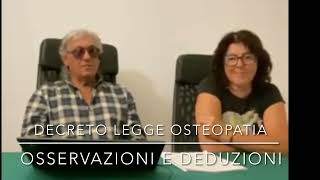 DECRETO LEGGE OSTEOPATIA  OSSERVAZIONI E DEDUZIONI [upl. by Yerfoeg]