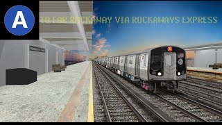 OpenBVE Special A Train To Far Rockaway Via Rockaways Express R179 [upl. by Ummersen]