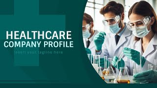 Healthcare Company Profile Animated PPT Slides [upl. by Aneelak]