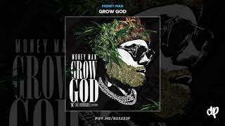 Money Man  Horsepower Grow God [upl. by Gardy]