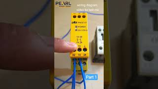 Pilz pnoz x7 emergency safety relay wiring part 1 electrical relay electrician [upl. by Goodill292]