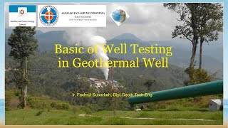 Basic of Well Testing in Geothermal Well  Webinar Workshop GFEST 2020 [upl. by Allak]