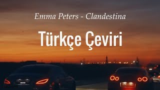 Emma Peters  Clandestina Kokaina Kokaina Türkçe Çeviri [upl. by Nilla]