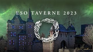 The Elder Scrolls Online ESO Taverne 2023 [upl. by Longtin]