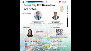 Webinar Smart City IKN Yes or No [upl. by Nywles]