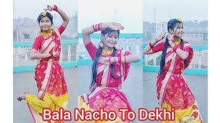 Bala Nacho To Dekhi  Sohag Chand Iman Chakraborty  Wedding Song  Dance Cover Barsha [upl. by Grigson]