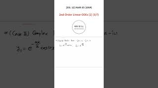 Shorts 1064 SSL 12 Math 05  2ndOrder Linear ODEs 2 57 [upl. by Salisbury]