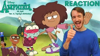 Amphibia REACTION  S3E6 quotMr X  Sprigs Birthdayquot [upl. by Jestude669]