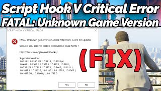 FIX Script Hook V Critical Error FATAL Unknown Game Version in GTA 5 GTA Gamer [upl. by Wojcik]