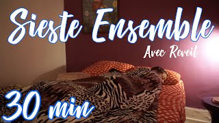 🛌 ASMR 30 Min SIESTE Ensemble avec RÉVEIL 2 [upl. by Haggar412]