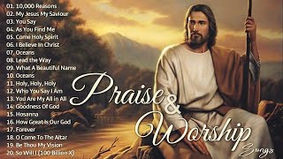 Top 100 Praise And Worship Songs All Time  Nonstop Good Praise Songs [upl. by Ermentrude110]