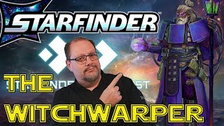 Master the Witchwarper Class in Starfinder 2E [upl. by Kazmirci488]