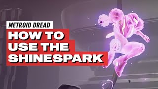 How To Use the SHINESPARK In Metroid Dread 💥 Guide [upl. by Simon392]