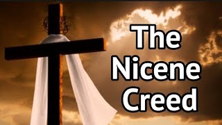 The Nicene Creed  Catholic Prayer [upl. by Fina]