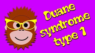 Duane syndrome type 1  Gama Eye Care EN [upl. by Inaflahk]