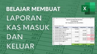 Cara Membuat Laporan Kas Masuk dan Keluar Harian  Buku Kas  Tutorial Excel Pemula  ignasiusryan [upl. by Home]