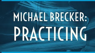 Michael Brecker 1996 Interview  Practicing [upl. by Latsyrc]