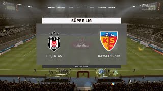 FIFA 20  BESIKTAS vs KAYSERISPOR  SUPER LIG PS4 [upl. by Yovonnda]