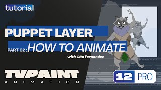 The Puppet Layer part 2  How to Animate on TVPaint Animation 12 [upl. by Rockwood]