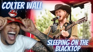 COLTER WALL  SLEEPING ON THE BLACKTOP  RAP FANS FIRST TIME HEARING  REACTION [upl. by Algie]