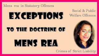 EXCEPTIONS TO MENS REA MENS REA IN STATUTORY OFFENCES CRIMES OF STRICT LIABILITY JAISY GEORGE [upl. by Dyl367]