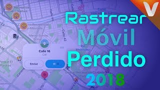 4 Pasos Encontrar tu Móvil Robado o perdido Localizar 2018 [upl. by Htebsil]