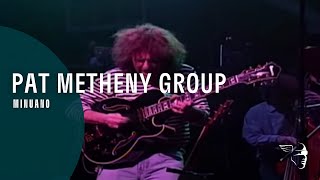 Pat Metheny Group  Minuano We Live Here Live in Japan [upl. by Gare]