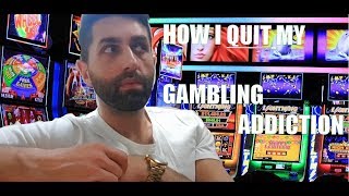 How I QUIT My Gambling Addiction [upl. by Rhodes926]