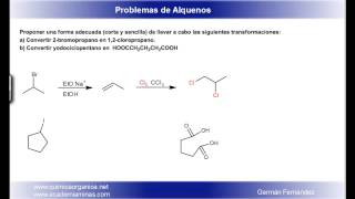 Problemas de alquenos  Realizar las siguientes transformaciones [upl. by Anauqes]