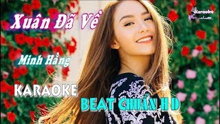 Xuân Đã Về Minh Hằng  Karaoke minhvu822  Beat Chuẩn 🎤 [upl. by Sabine]