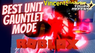 BEST RECOMMENDED UNIT BUAT MAIN GAUNTLET MODE   All Star Tower Defense Roblox Indonesia [upl. by Dias629]