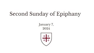 Second Sunday of Epiphany [upl. by Meedan]