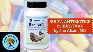 Sulfa Antibiotic Use in Survival Medicine [upl. by Salahcin830]