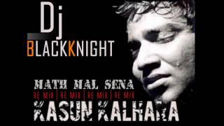 MathMalSena ReEdit Kasun KalhaRa ft BlacKKnight SKYLINE DJzwmv [upl. by Rebeca]