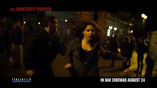 THE HUNTERS PRAYER  August 24 in cinemas across the UAE [upl. by Kenwrick310]