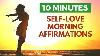 Morning Affirmations for Self Love  10 Minute Meditation [upl. by Annie]