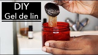 DIY GEL DE LIN 100 naturel pour cheveux définir ses boucles [upl. by Lynn961]