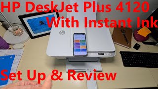 HP DeskJet Plus 4120 Printer Review amp Setup [upl. by Iderf]