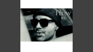 Flow [upl. by Plank]